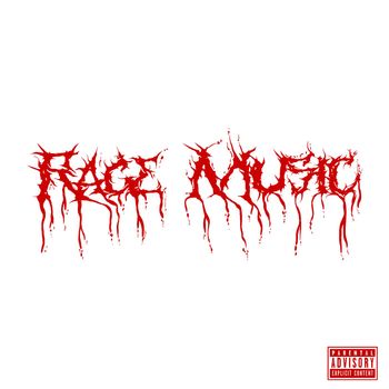 FREDDY - Rage Music (Explicit)