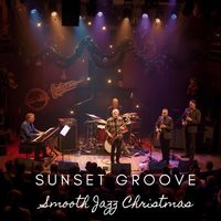 Sunset Groove - Smooth Jazz Christmas