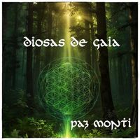 Paz Monti - Diosas de Gaia