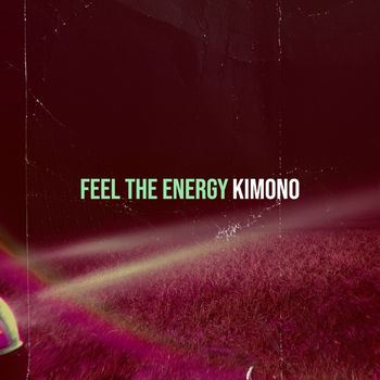 KImono - Feel the Energy