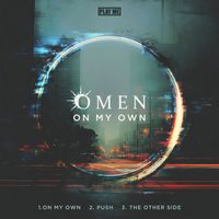 Omen - On My Own