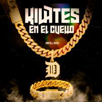 Daryell Royce - Kilates En El Cuello