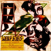 Wolf Eyes - Enemy Ladder