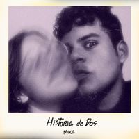 Moca - Historia De Dos