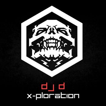 DJ D - X-Ploration