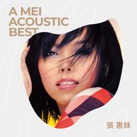 aMEI - A-mei Acoustic BEST(2019)