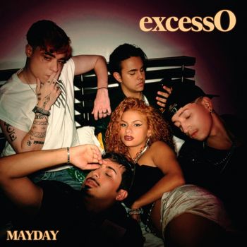 MAYDAY - excessO