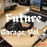 Abe Sibiya - Future Garage, Vol. 2