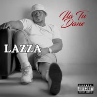 Lazza - Ila Tudane (Explicit)