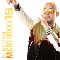 DJ Nelson - Micro Mixx Vol. 19