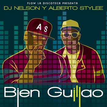 DJ Nelson - Bien Guillao (Mambo Version [Explicit])
