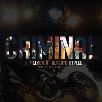 DJ Nelson - Criminal