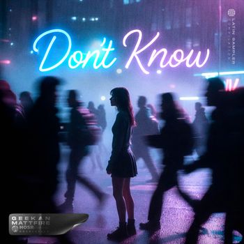 GeeKan - Don't Know