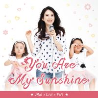 Melody - You Are My Sunshine
