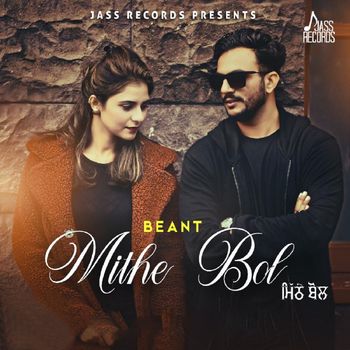 Beant - Mithe Bol
