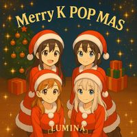 LUMINA - Merry Kpopmas