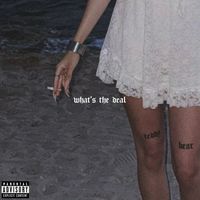 Dee - What's the Deal (Explicit)