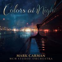 Mark Carman - Colors At Night