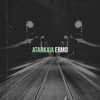 ERMO - Ataraxia (Explicit)