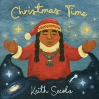 Keith Secola - Christmas Time