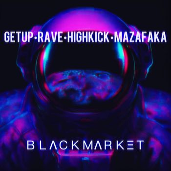Black Market - GET UP (Explicit)