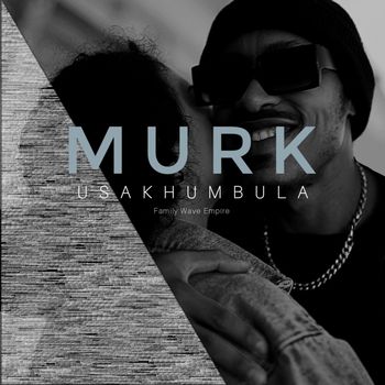MURK - Usakhumbula