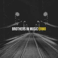 ERMO - Brothers in music