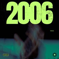 Weso - 2006 (Explicit)