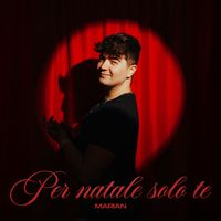 Marian - Per Natale Solo Te