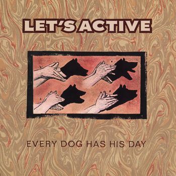 Let's Active - Every Dog Has His Day