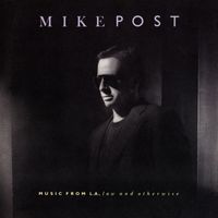 Mike Post - Music From L.A., Law And Otherwise