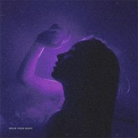 Arrow - move your body (Explicit)