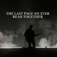 Solstice Rae - The Last Page We Ever Read Together