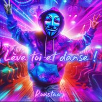 Roustaa - Lève-toi et danse