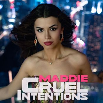 Maddie - Cruel Intentions