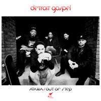 Ataxia - Detroit Gospel (Extended)