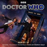 Murray Gold - Doctor Who Series 10 (Original Television Soundtrack)