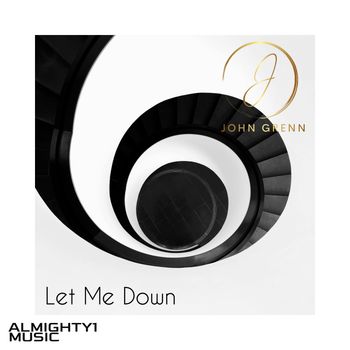 John Grenn - Let Me Down