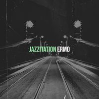 ERMO - Jazzitation