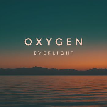 Everlight - Oxygen