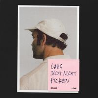 Bosse - Lass dich nicht ficken (Explicit)