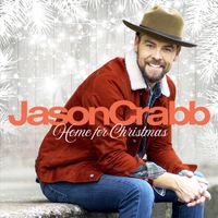 Jason Crabb - Home for Christmas
