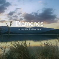Diamonds - Lakeside Reflection