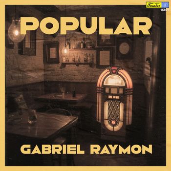 Gabriel Raymon - Popular
