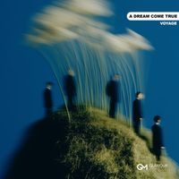 Voyage - A Dream Come True