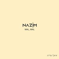 Nazim - Mal, mal #279