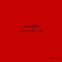Nazim - Love you c'est tout #258