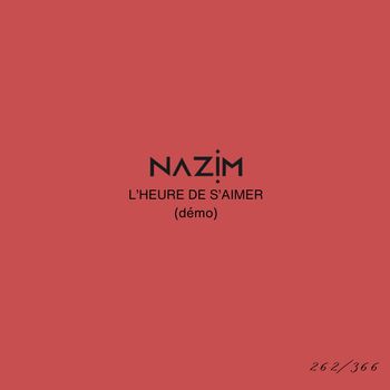 Nazim - L'heure de s'aimer (démo) #262