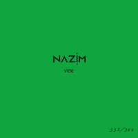 Nazim - Vide #335