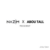 Nazim - Pas au bout #356